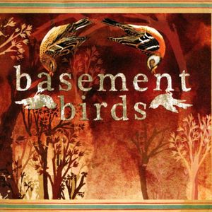 Basement Birds