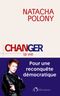 Changer la vie