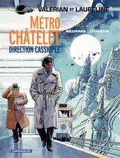 Couverture Métro Châtelet Direction Cassiopée - Valérian, tome 9 Couverture Métro Châtelet Direction Cassiopée - Valérian, tome 9