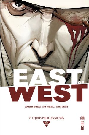 Leçon pour les soumis - East of West, tome 7
