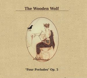 "Four Preludes" Op. 5 (EP)