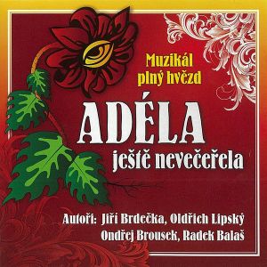 Adéla ještě nevečeřela