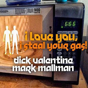 I Love You, I Steal Your Gas (Single)