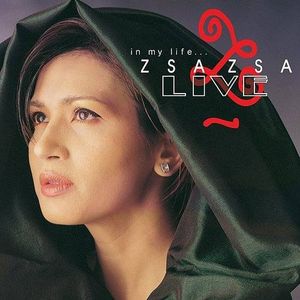 In My Life… Zsa Zsa Live (Live)