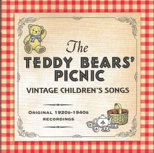 The Teddy Bears' Picnic: Vintage Children's Songs