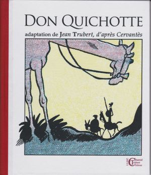 Don Quichotte/Gargantua