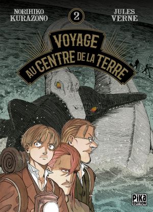 Voyage au centre de la Terre, tome 2