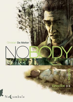 Entre le ciel et l'enfer - No Body (Saison 1), tome 3