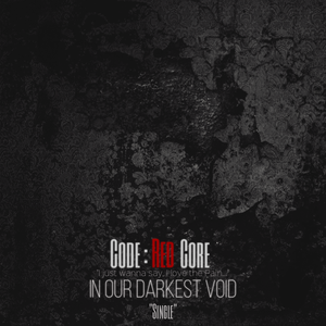 In Our Darkest Void (Single)