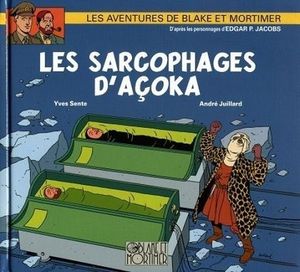 Les Sarcophages d'Açoka - Blake et Mortimer, hors-série
