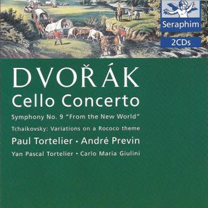 Dvořák: Cello Concerto / Symphony no. 9 / Tchaikovsky: Variations on a Rococo Theme