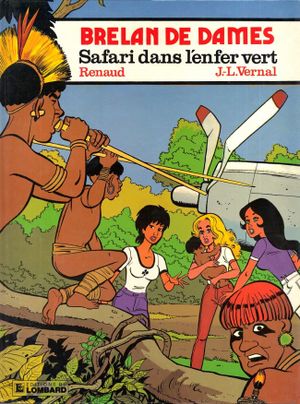 Brelan de dames, tome 2 : Safari dans l'enfer vert