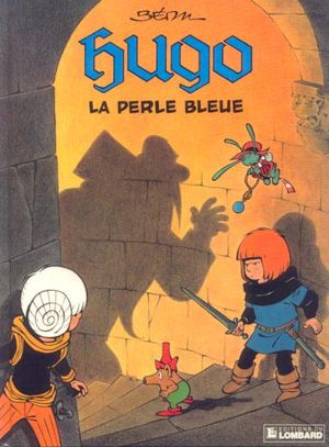 La perle bleue - Hugo, tome 5