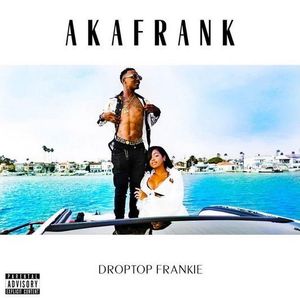 Droptop Frankie