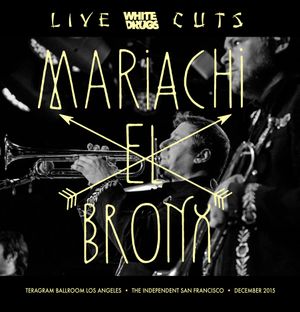 Live Cuts (Live at Teragram Ballroom and the Independent, Dec. 2015) (Live)