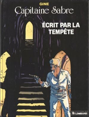 Écrit par la tempête - Capitaine Sabre, tome 5