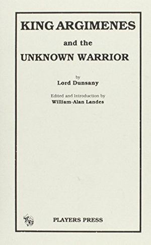King Argimenes and the Unknown Warrior