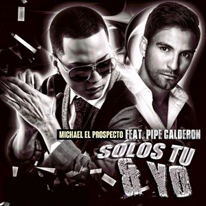 Solos tú y yo (Single)