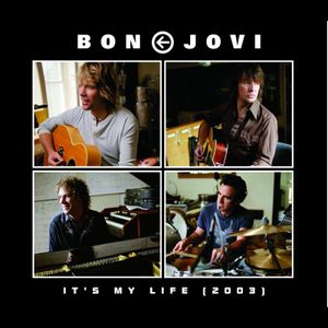It's My Life (2003) (Single)