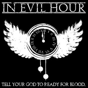 Tell Your God to Ready for Blood. (EP)