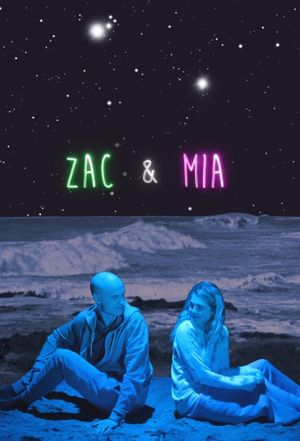Zac and Mia