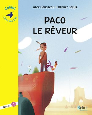 Paco le rêveur