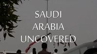 Saudi Arabia Uncovered