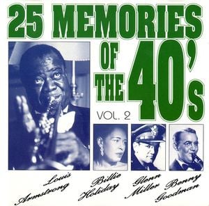 25 Memories of the 40’s, Vol. 2