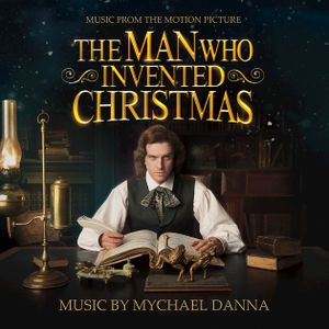 The Man Who Invented Christmas: Music From the Motion Picture (OST)