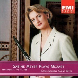 Sabine Meyer plays Mozart: Wind Serenades No.11 K.375 & No. 12 K.388 (384a)