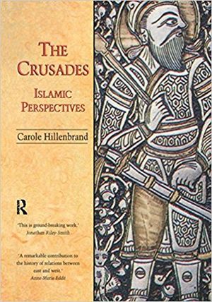 The Crusades: Islamic Perspectives