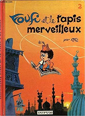 Le Tapis merveilleux - Foufi, tome 2