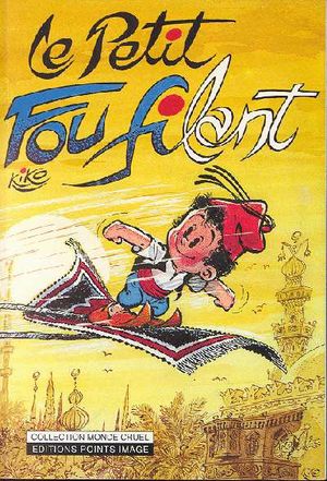 Le Petit Fou filant - Foufi (Point Image), tome 1
