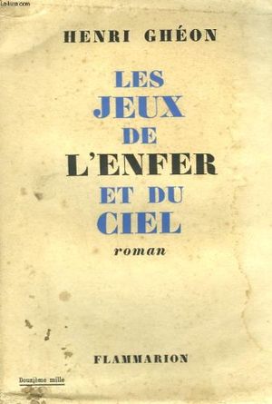 Les Jeux de l'enfer et du ciel