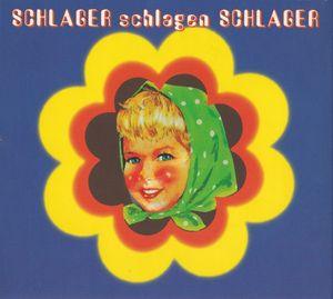 SCHLAGER schlagen SCHLAGER