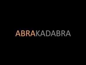 Abrakadabra