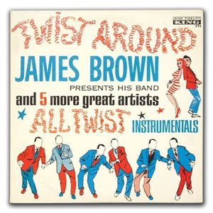 James Browns Presents His Band & Five Other Great Artists