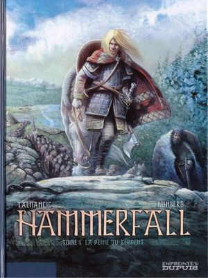 La Peine du serpent - Hammerfall, tome 1