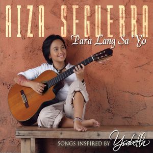 Para Lang Sa 'yo (Songs Inspired By Ysabella)