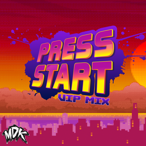 Press Start (VIP mix) (Single)