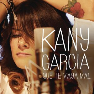 Que te vaya mal (Single)