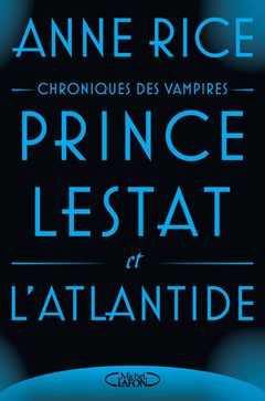 Couverture Prince Lestat et l'Atlantide