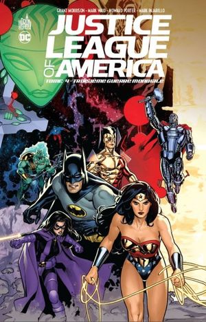 Troisième Guerre Mondiale - Justice League of America, tome 4
