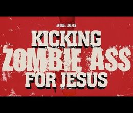 image-https://media.senscritique.com/media/000017404821/0/kicking_zombie_ass_for_jesus.jpg