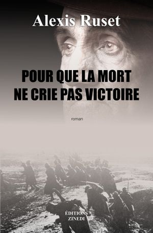 Pour que la mort ne crie pas victoire