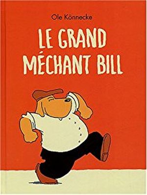 Le grand méchant Bill