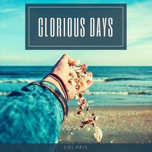 Glorious Days