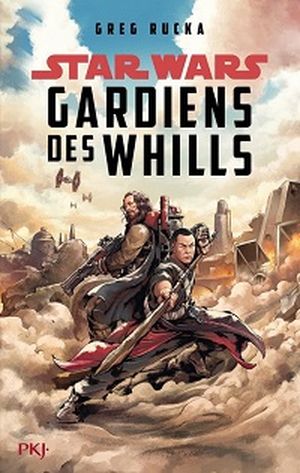 Star Wars : Gardiens des Whills