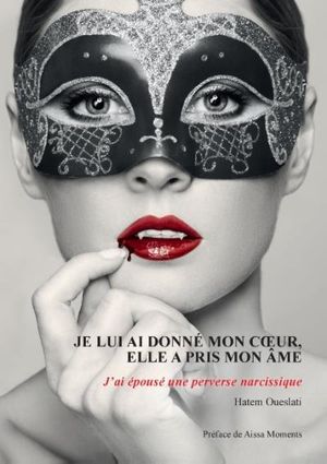 Je lui ai donné mon coeur, elle a pris mon âme