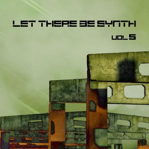 Let There Be Synth, Vol. 5.4